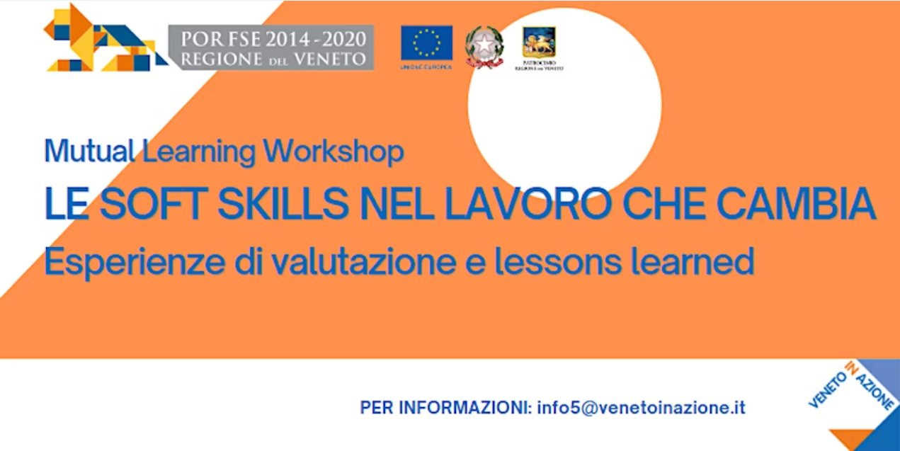 Scopri di più sull'articolo LE SOFT SKILLS NEL LAVORO CHE CAMBIA.           Esperienze di valutazione e lessons learned