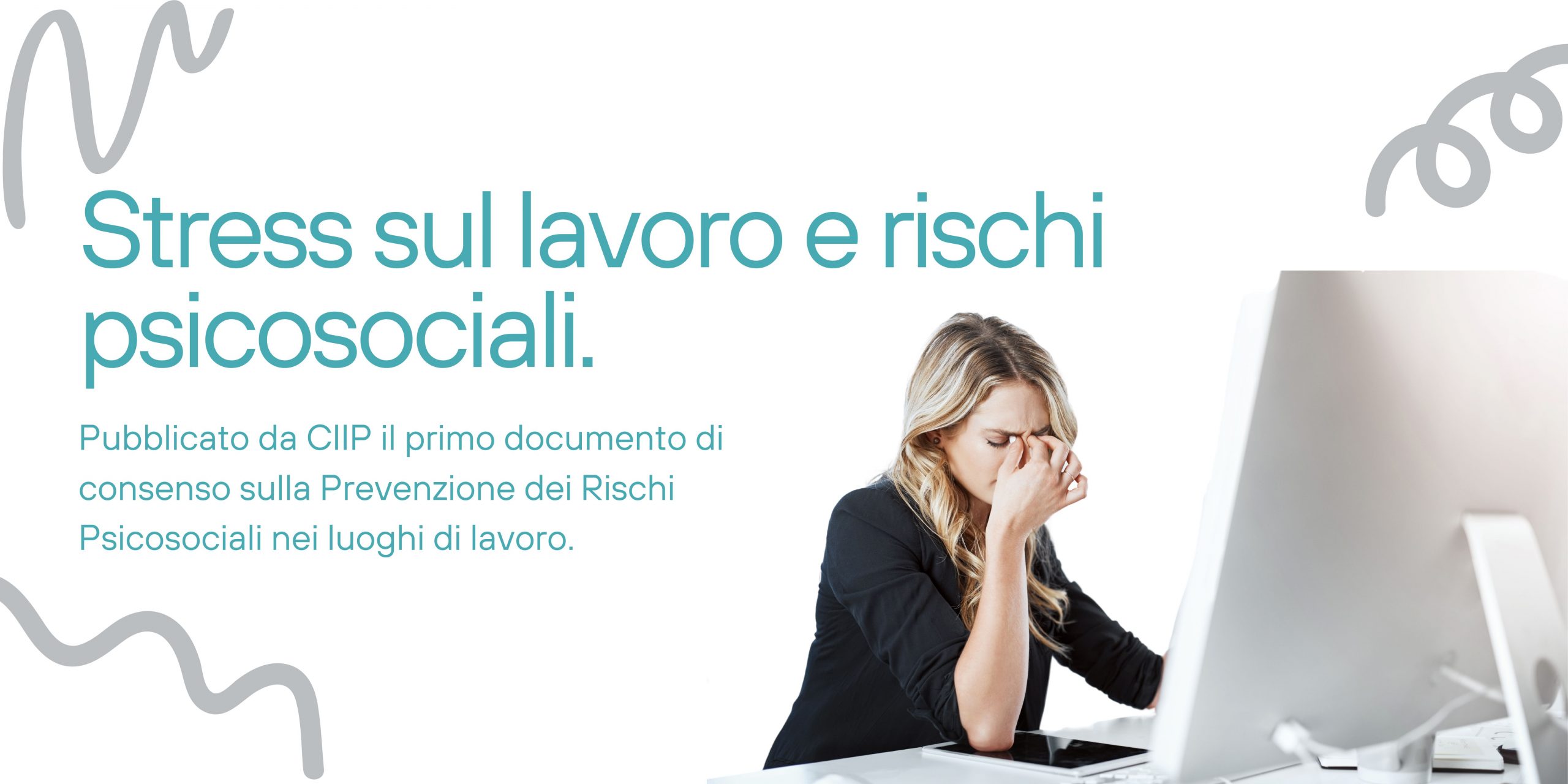 Scopri di più sull'articolo Prevenzione dei Rischi Psicosociali nei luoghi di lavoro.